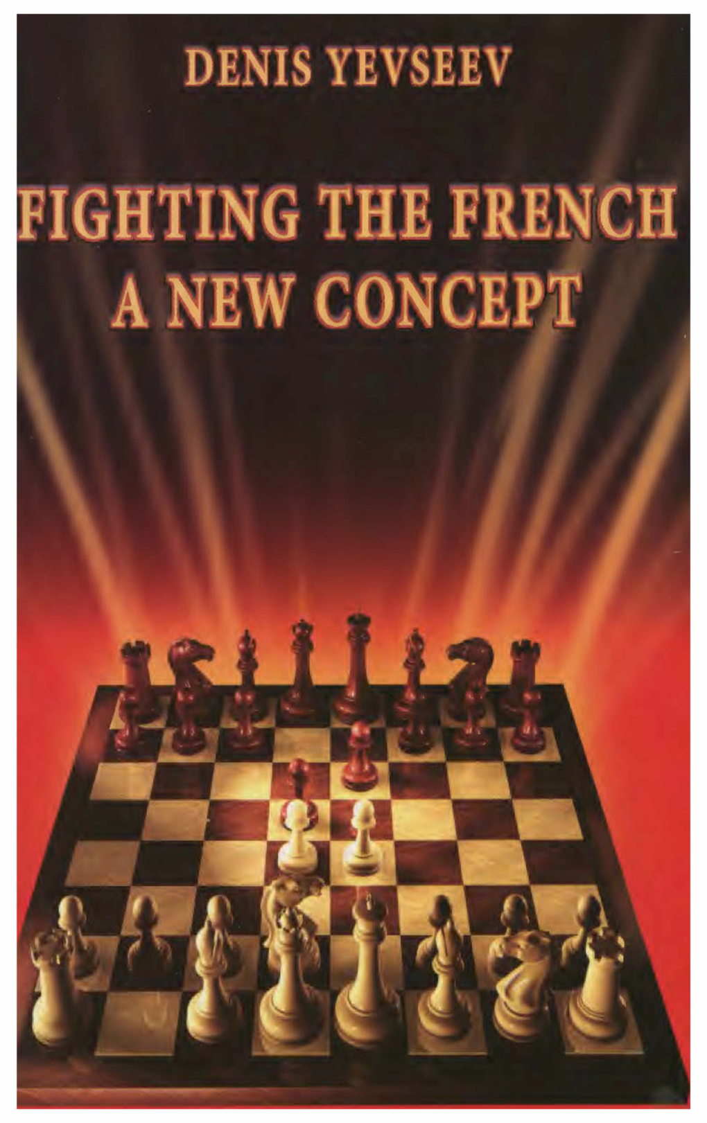 Fighting the French: Anew Concept