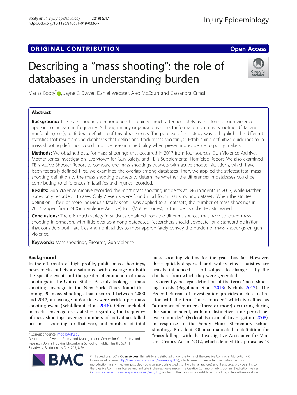 Mass Shooting”: the Role of Databases in Understanding Burden Marisa Booty* , Jayne O’Dwyer, Daniel Webster, Alex Mccourt and Cassandra Crifasi