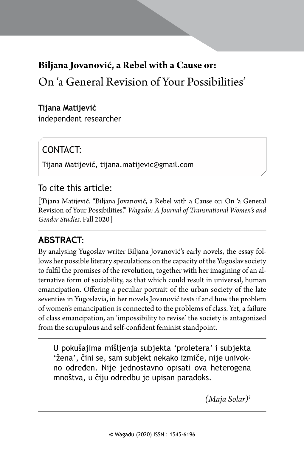 On 'A General Revision of Your Possibilities'