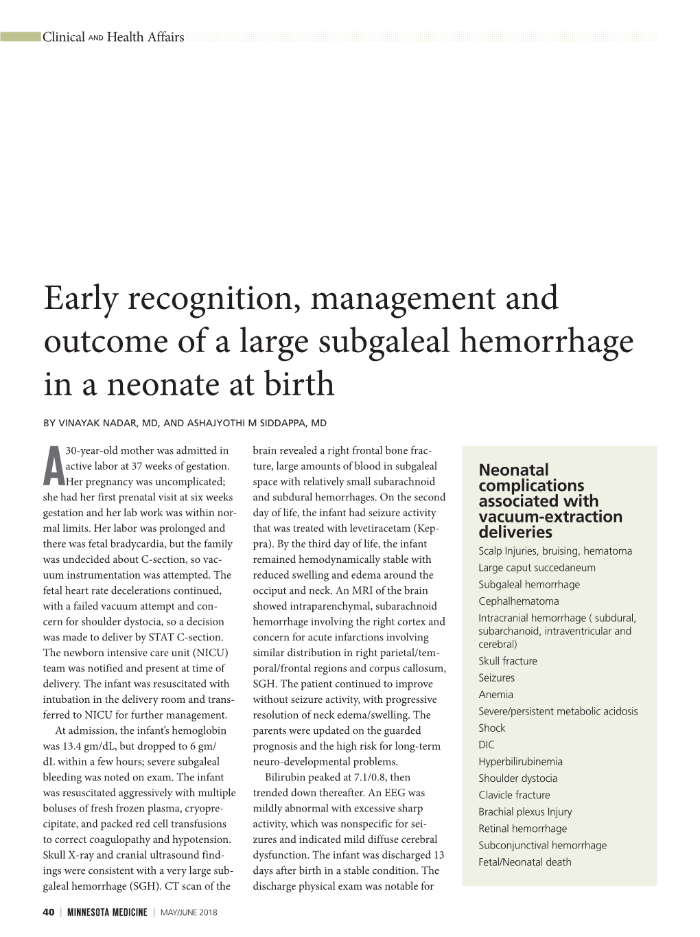 Early Recognition, Management and Outcome of a Large Subgaleal Hemorrhage in a Neonate at Birth