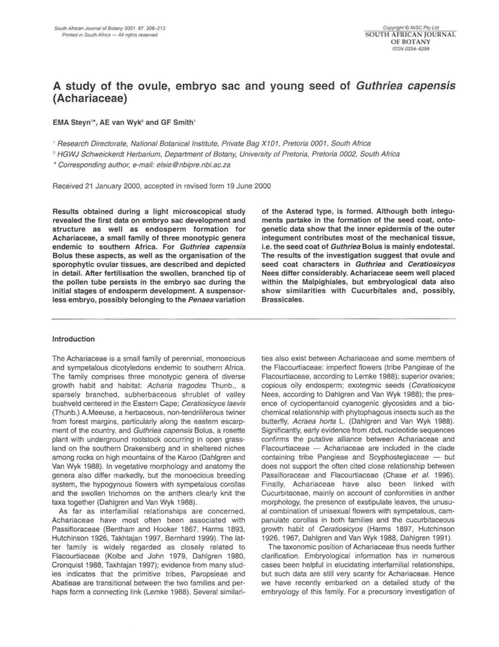 A Study of the Ovule, Embryo Sac and Young Seed of Guthriea Capensis (Achariaceae)