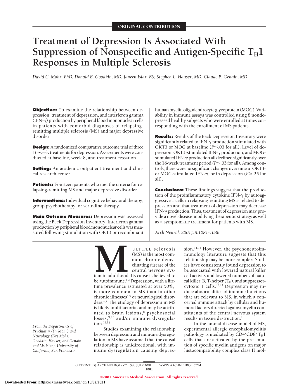 Treatment of Depression Is Associated with Suppression of Nonspecific and Antigen-Specific TH1 Responses in Multiple Sclerosis
