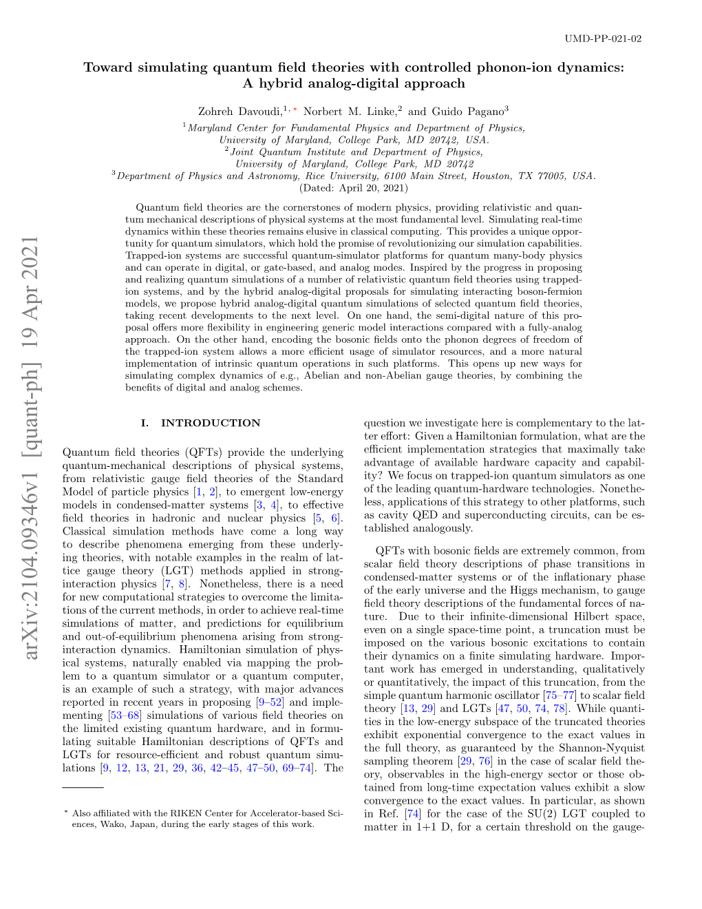 Arxiv:2104.09346V1 [Quant-Ph] 19 Apr 2021 Their Dynamics on a ﬁnite Simulating Hardware