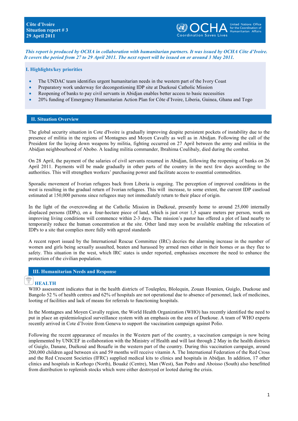 1 This Report Is Produced by OCHA in Collaboration with Humanitarian