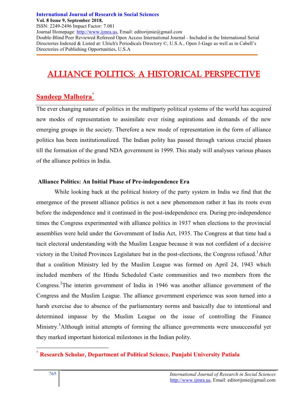 The Ever Changing Nature of Politics in Multiparty Political Systems of The