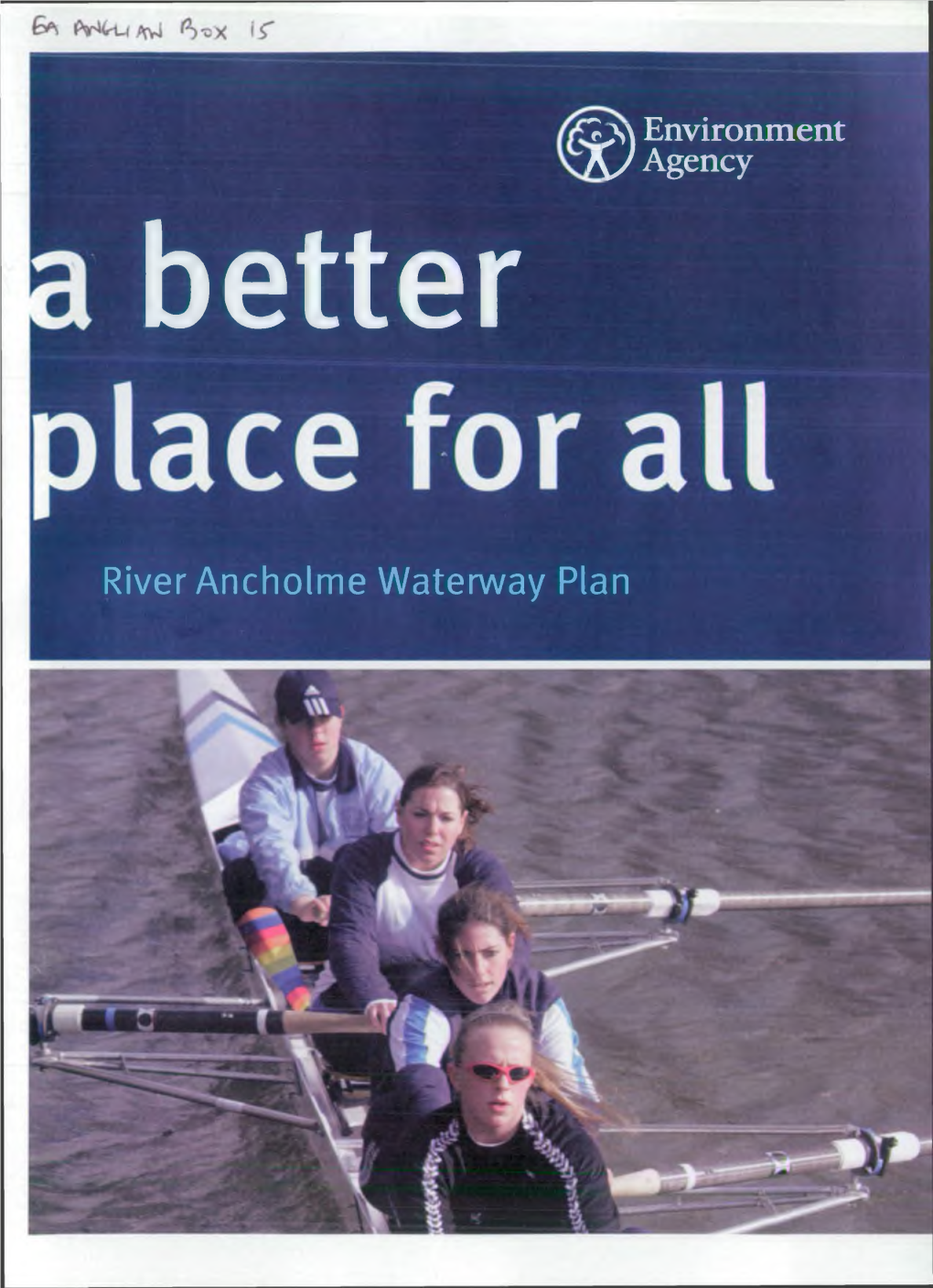 River Ancholme Waterway Plan Nment Agency