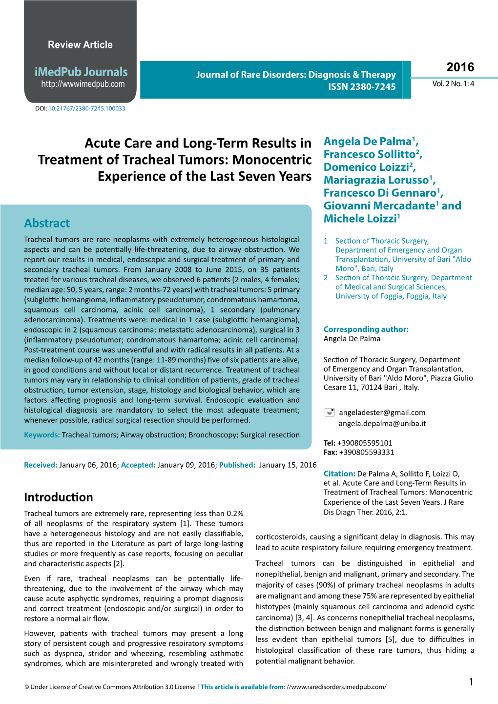 Acute Care and Long-Term Results in Treatment of Tracheal Tumors: Monocentric Introduction Experience of the Last Seven Years