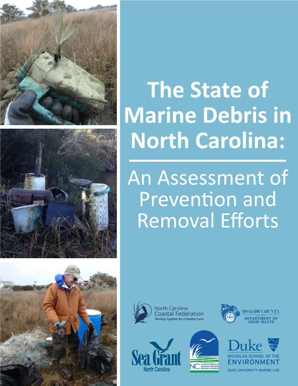 The State of Marine Debris in North Carolina