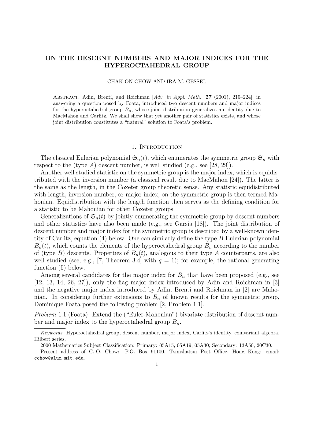 On the Descent Numbers and Major Indices for the Hyperoctahedral Group