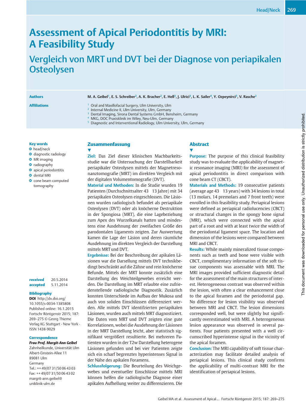 Assessment of Apical Periodontitis by MRI: a Feasibility Study Vergleich Von MRT Und DVT Bei Der Diagnose Von Periapikalen Osteolysen