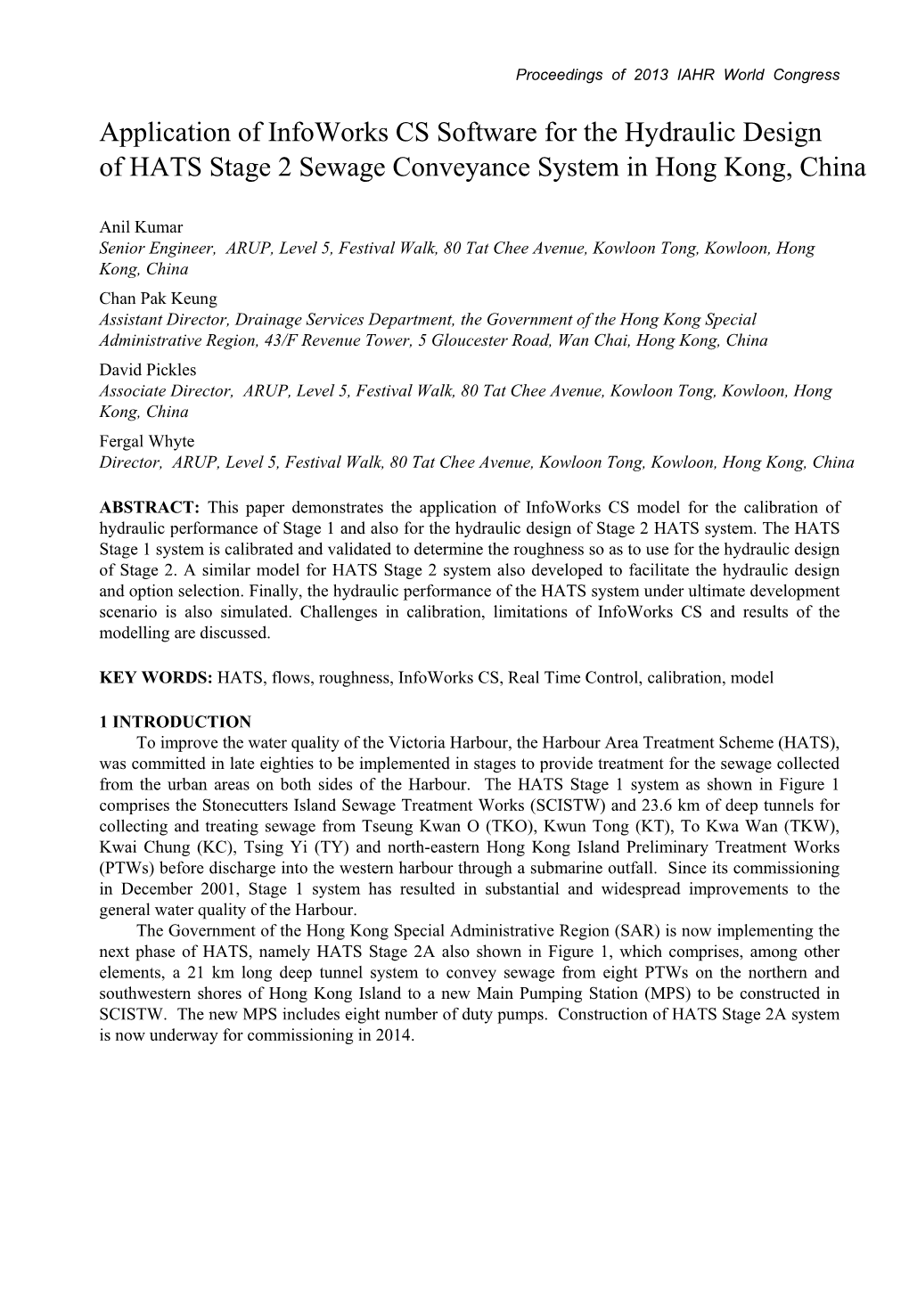 Application of Infoworks CS Software for the Hydraulic Design of HATS Stage 2 Sewage Conveyance System in Hong Kong, China