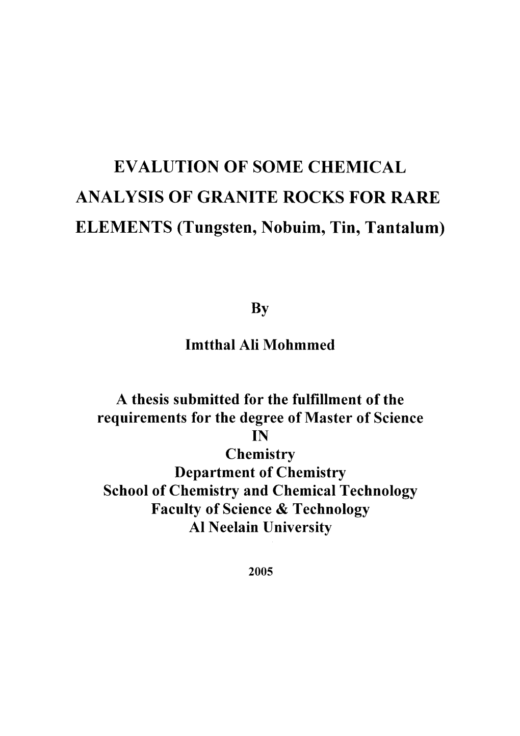 EVALUTION of SOME CHEMICAL ANALYSIS of GRANITE ROCKS for RARE ELEMENTS (Tungsten, Nobuim, Tin, Tantalum)