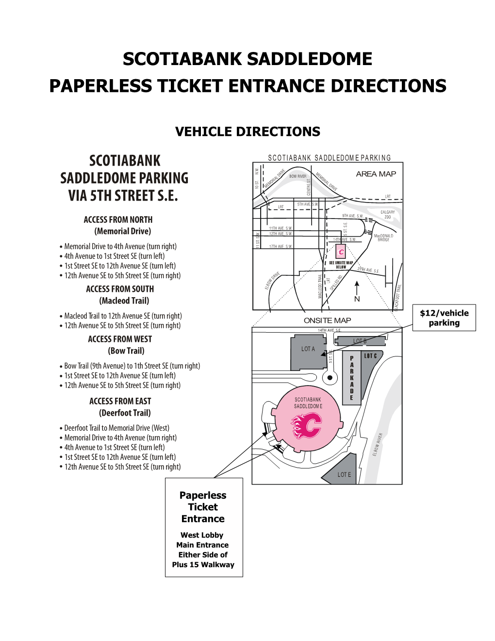 6&27,$%$1. Saddledome Paperless Ticket Entrance Directions