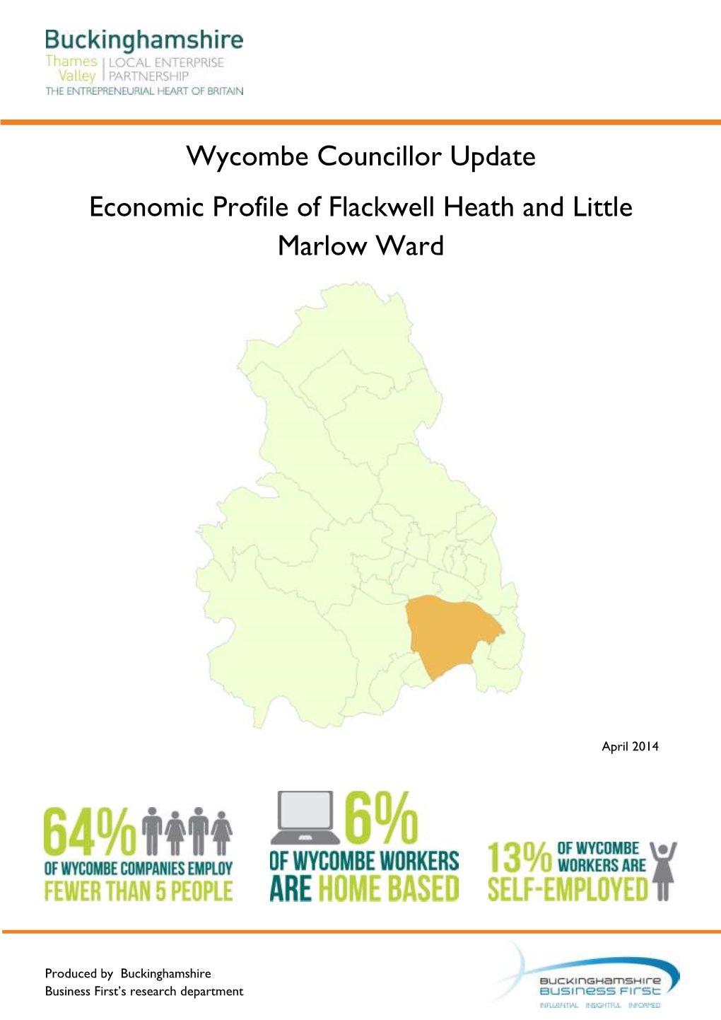 Wycombe Councillor Update Economic Profile of Flackwell Heath and Little Marlow Ward