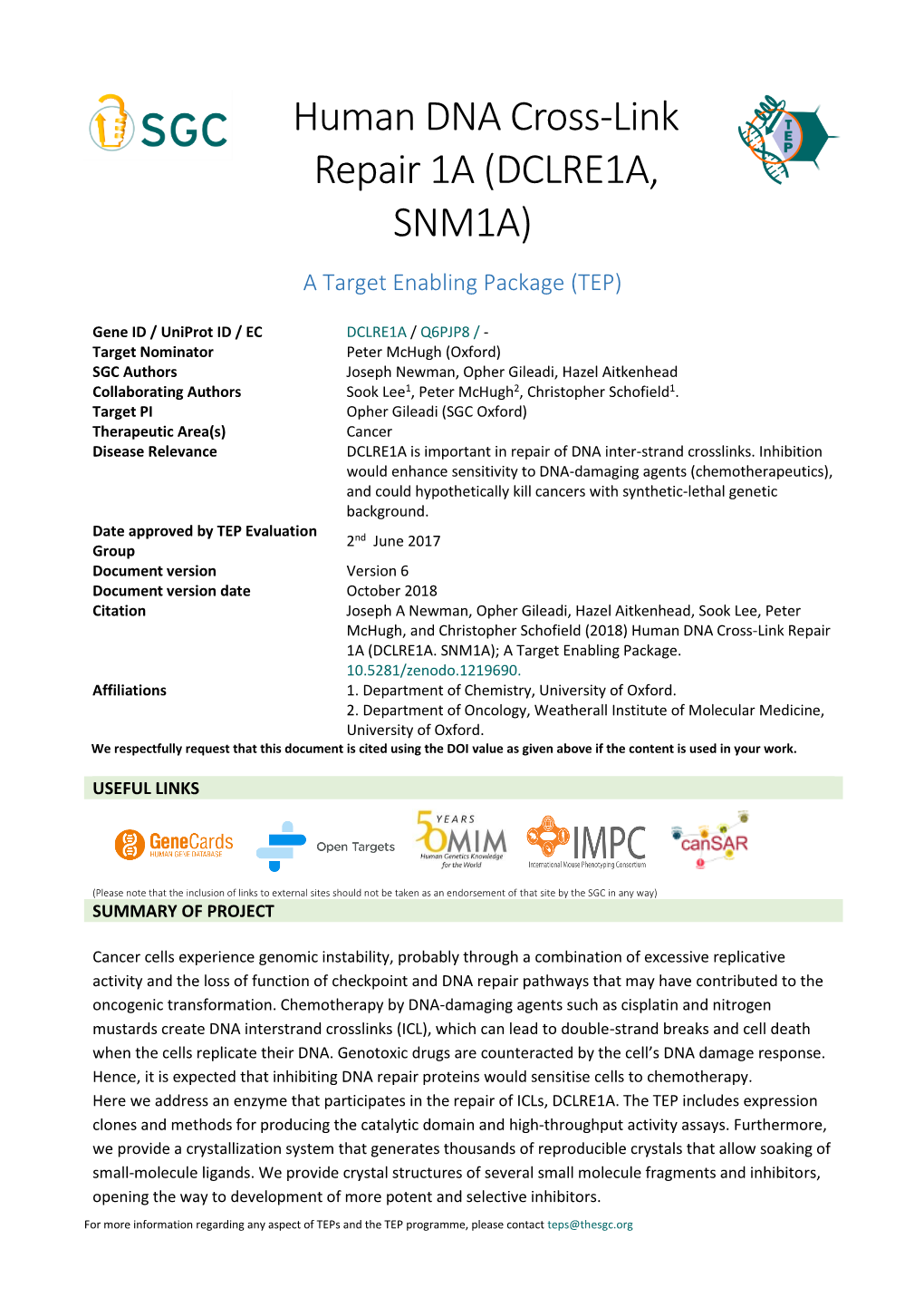 DCLRE1A, SNM1A) a Target Enabling Package (TEP)