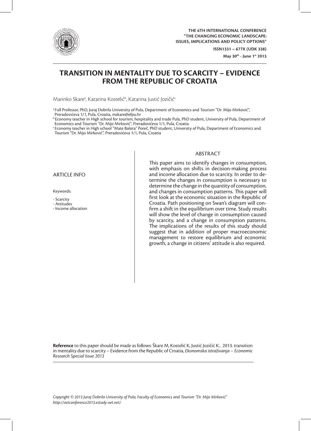 Transition in Mentality Due to Scarcity – Evidence from the Republic of Croatia