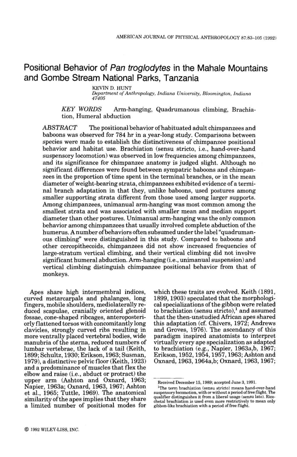 Positional Behavior of Pan Troglodytes in the Mahale Mountains and Gombe Stream National Parks, Tanzania KEVIN D