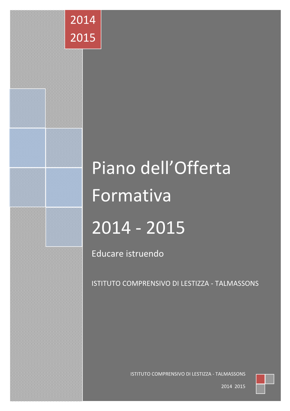 Piano Dell'offerta Formativa 2014