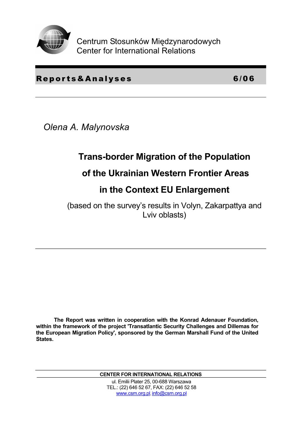 Olena A. Malynovska Trans-Border Migration of the Population of The