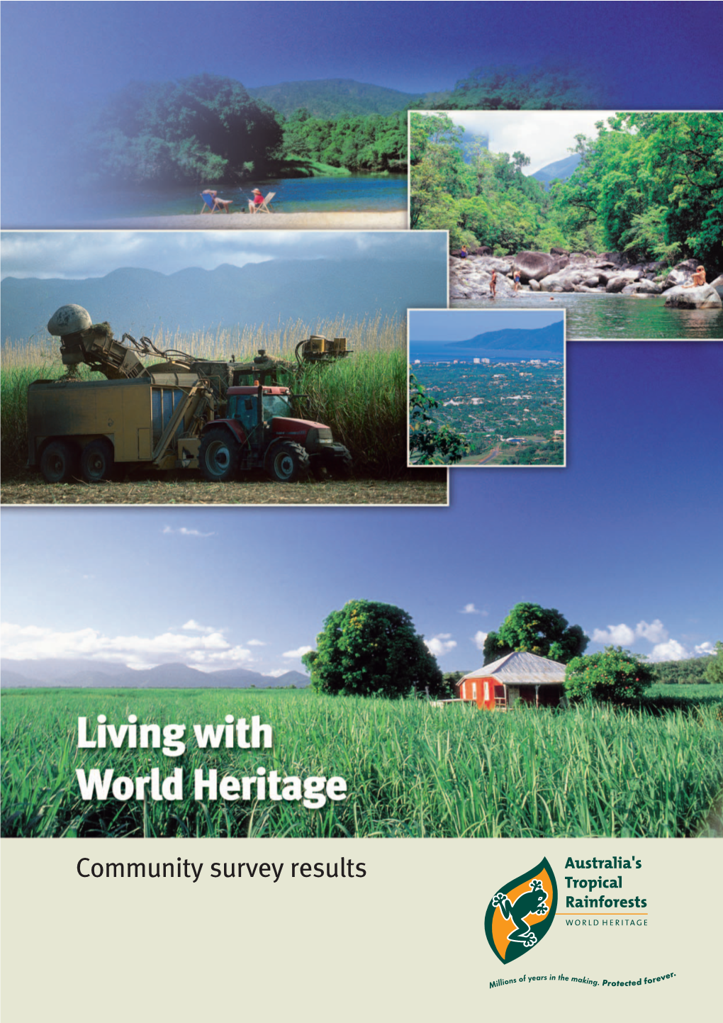 Community Survey Results Living with World Heritage
