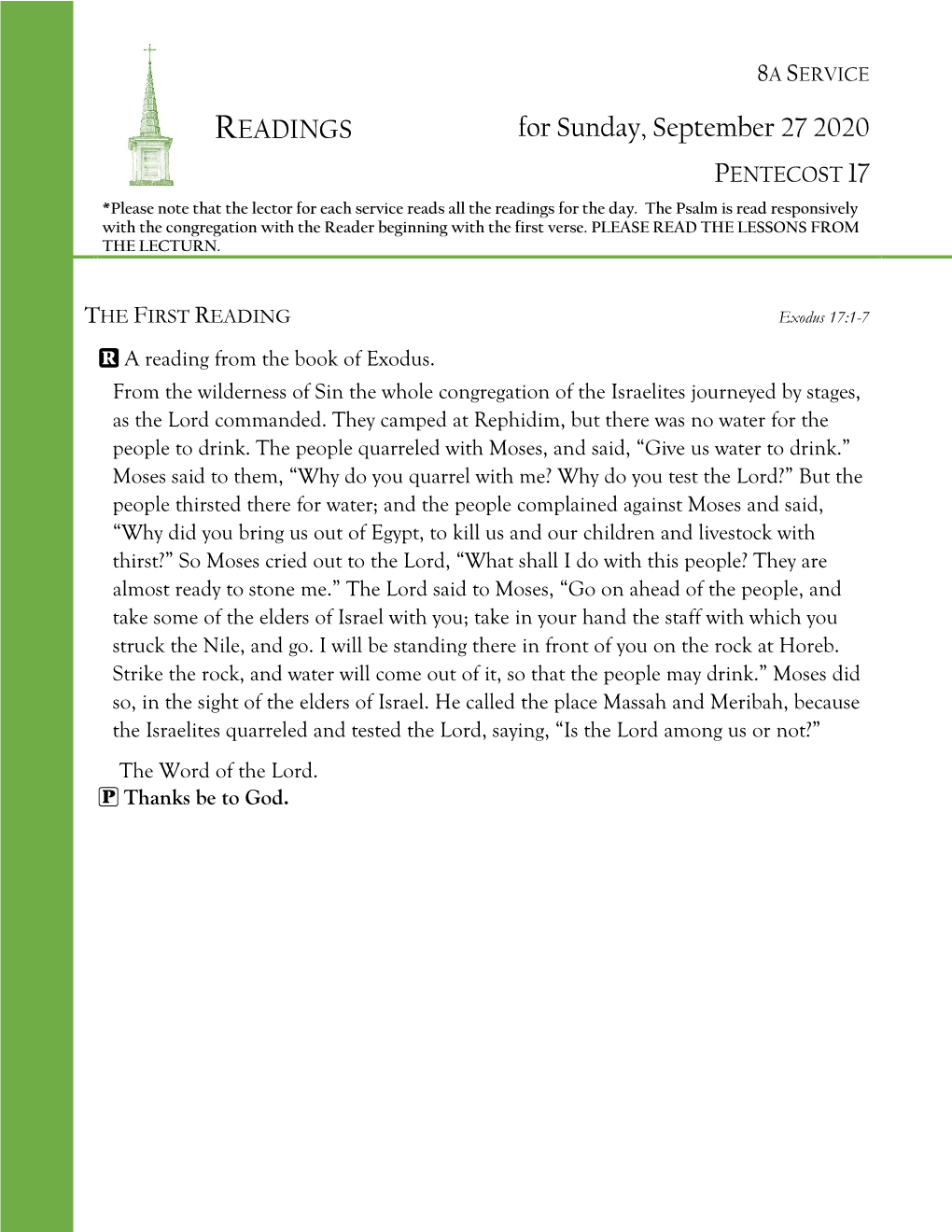 For Sunday, September 27 2020 PENTECOST 17 *Please Note That the Lector for Each Service Reads All the Readings for the Day