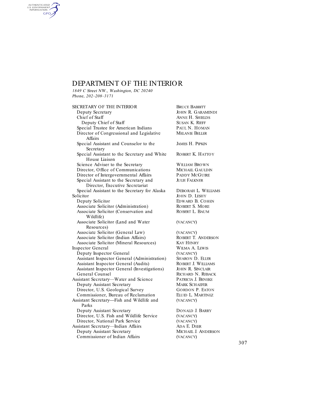 DEPARTMENT of the INTERIOR 1849 C Street NW., Washington, DC 20240 Phone, 202–208–3171