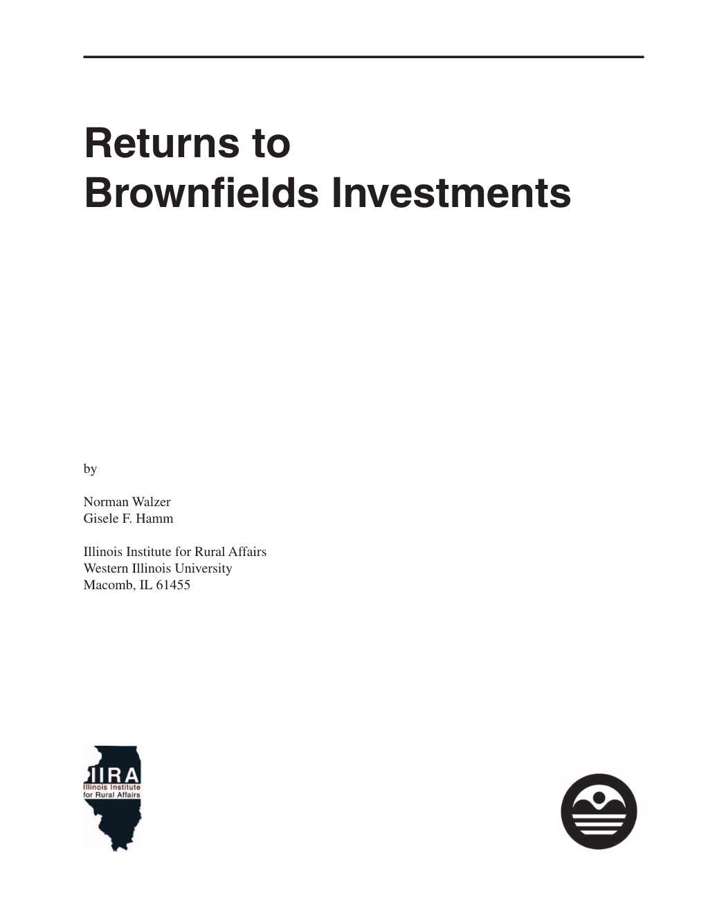 Returns to Brownfields Investments
