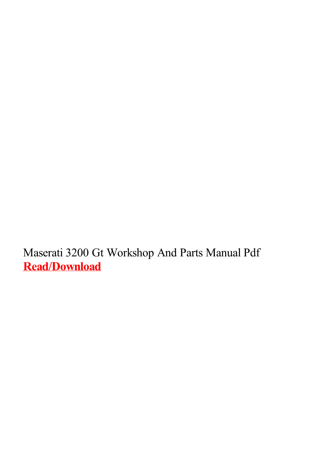 Maserati 3200 Gt Workshop and Parts Manual Pdf