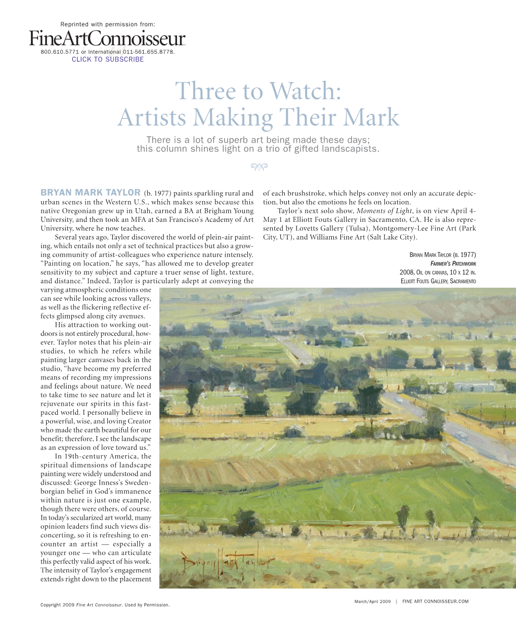 Three to Watch: Artists Making Their Mark There Is a Lot of Superb Art Being Made These Days; This Column Shines Light on a Trio of Gifted Landscapists