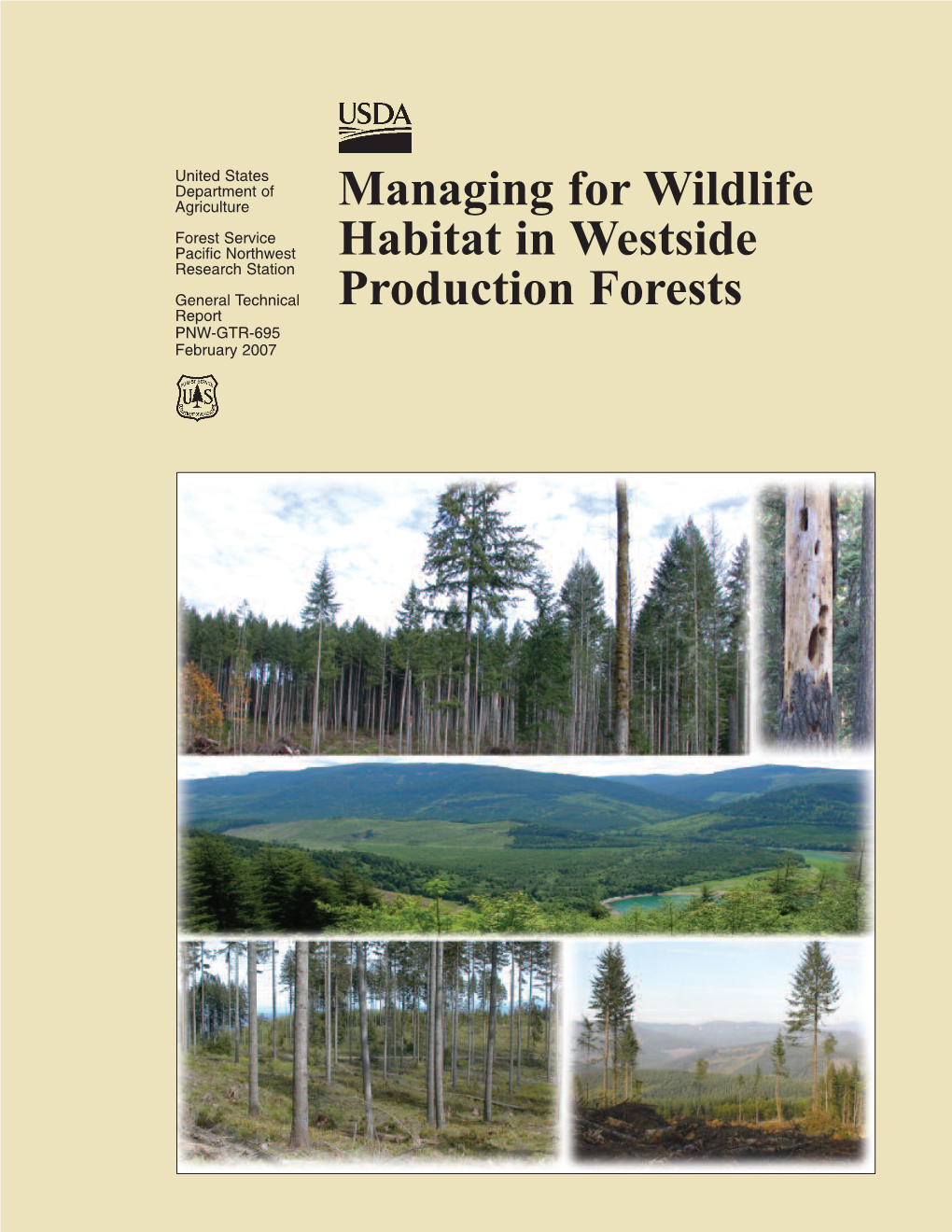 Manageing for Wildlife Habitat in Westside Production Forests