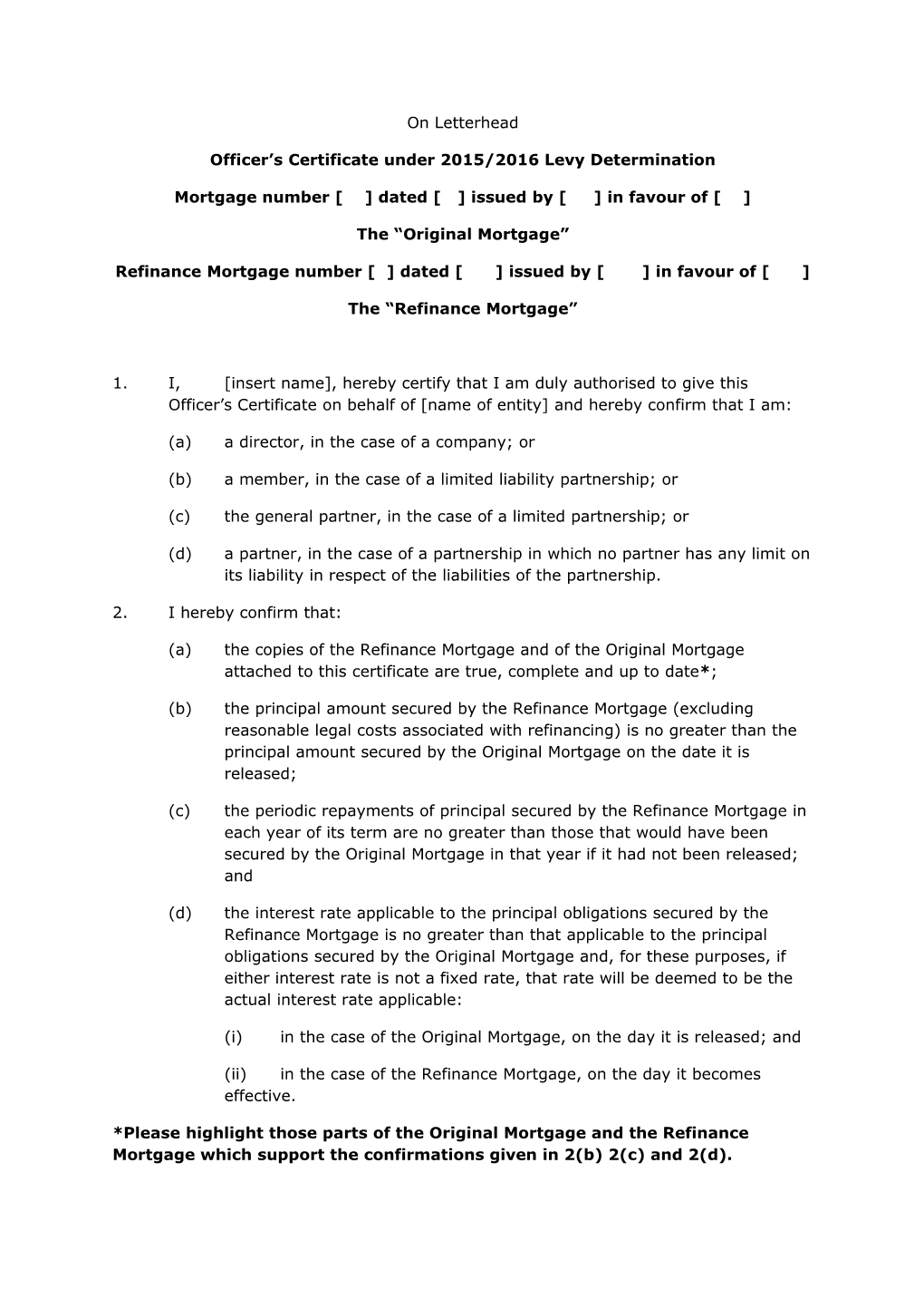 Officer S Certificate Under 2015/2016 Levy Determination - Refinance Mortgage