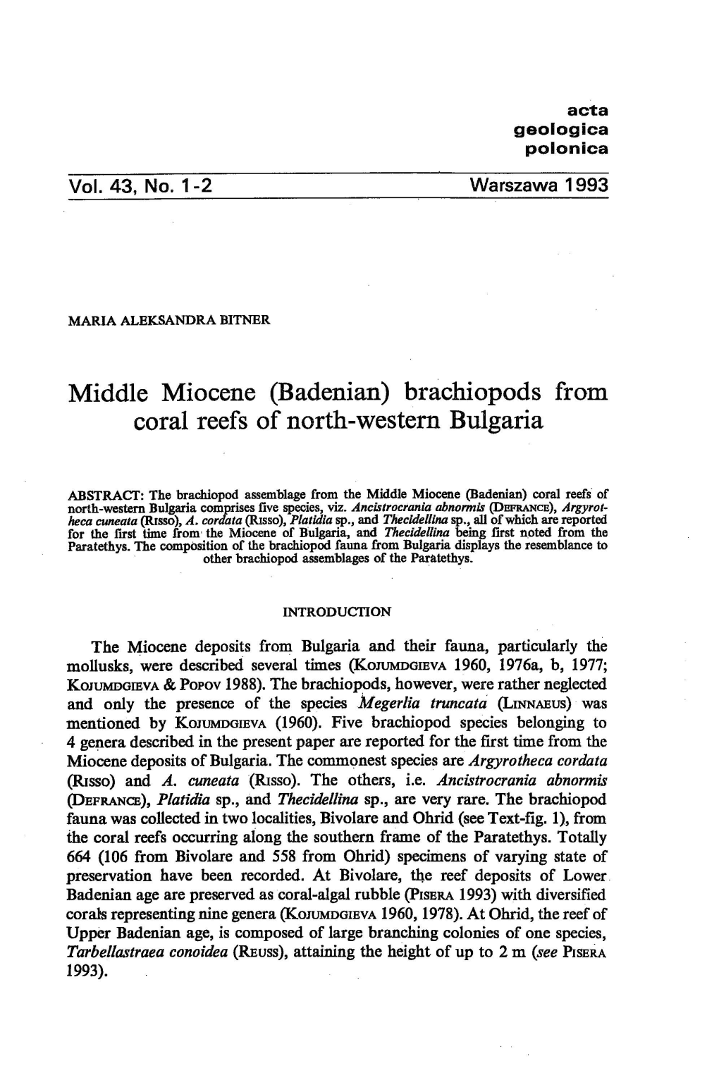 Middle Miocene (Badenian) Brachiopods from Coral Reefs of North-Western Bulgaria