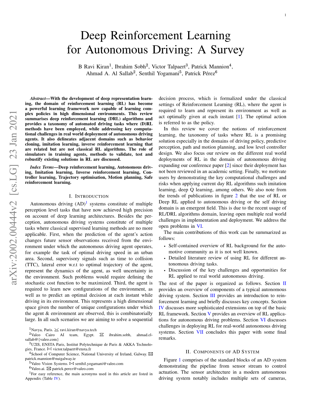 Deep Reinforcement Learning for Autonomous Driving: a Survey