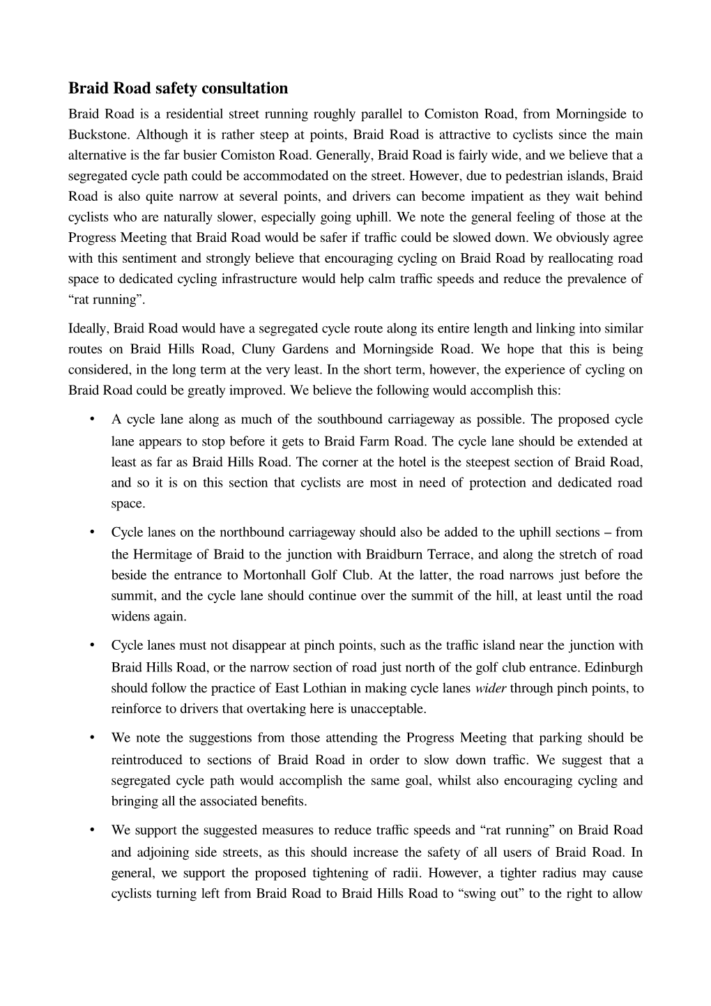 Braid Road Safety Consultation Braid Road Is a Residential Street Running Roughly Parallel to Comiston Road, from Morningside to Buckstone