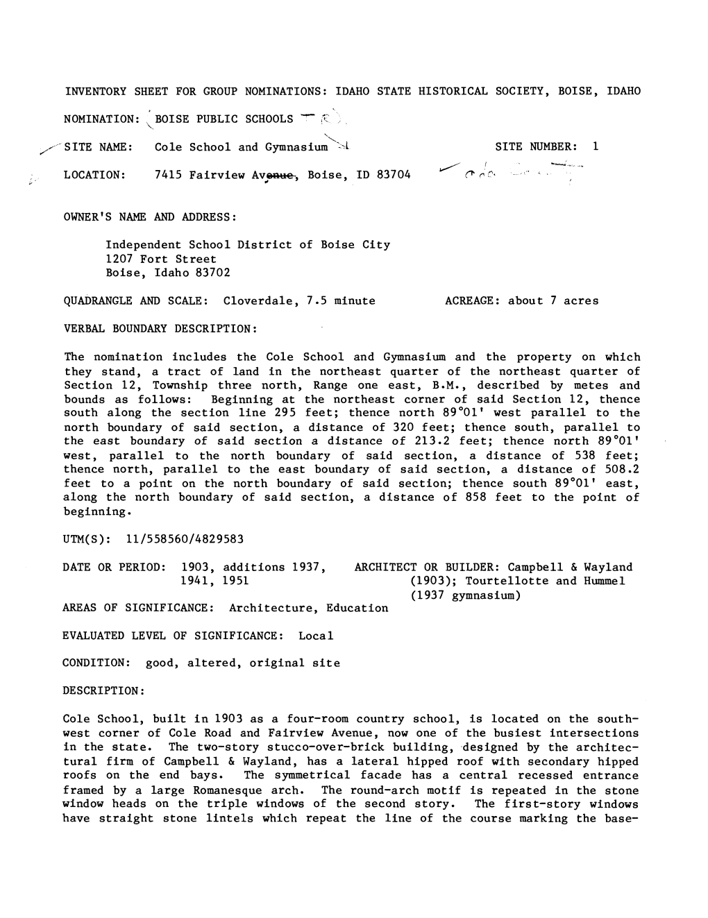 Cole School and Gymnasium^ SITE NUMBER: 1 LOCATION: 7415 Fairview Ave»«E-, Boise, ID 83704 ^R