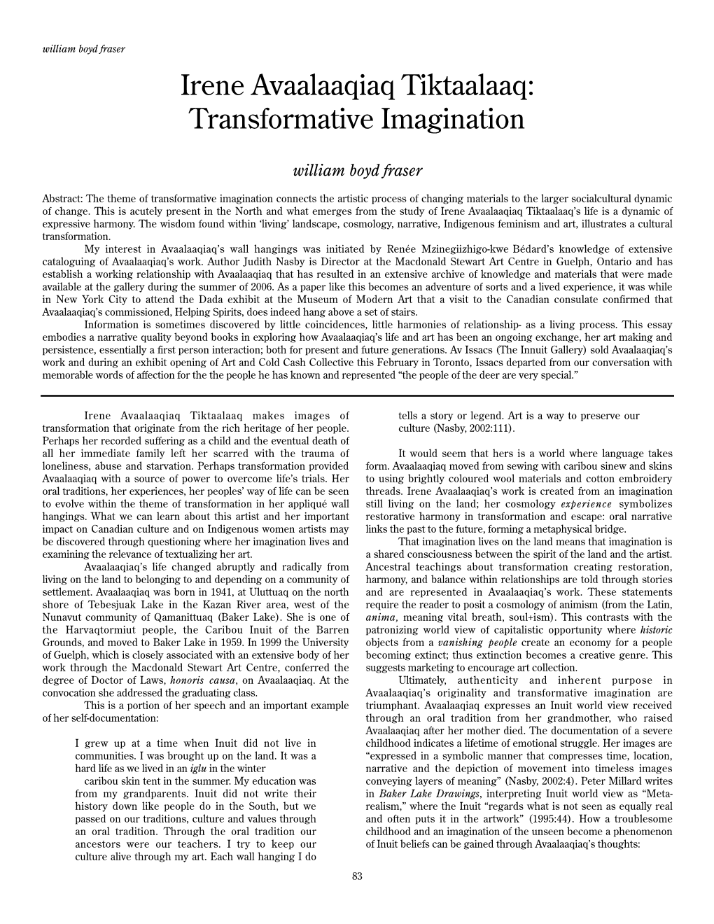 Irene Avaalaaqiaq Tiktaalaaq: Transformative Imagination