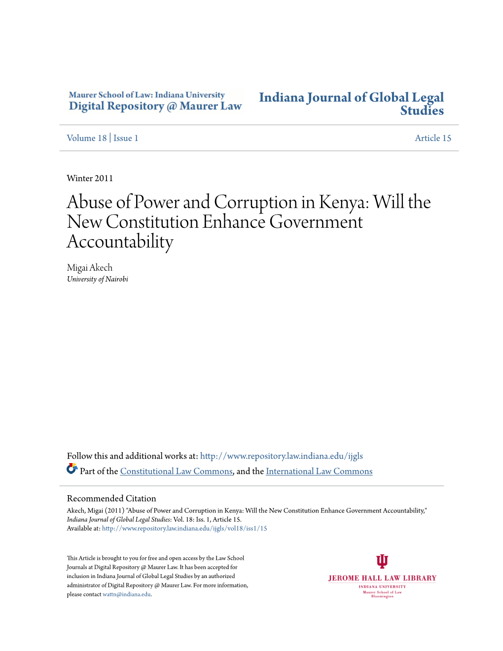Abuse of Power and Corruption in Kenya: Will the New Constitution Enhance Government Accountability Migai Akech University of Nairobi