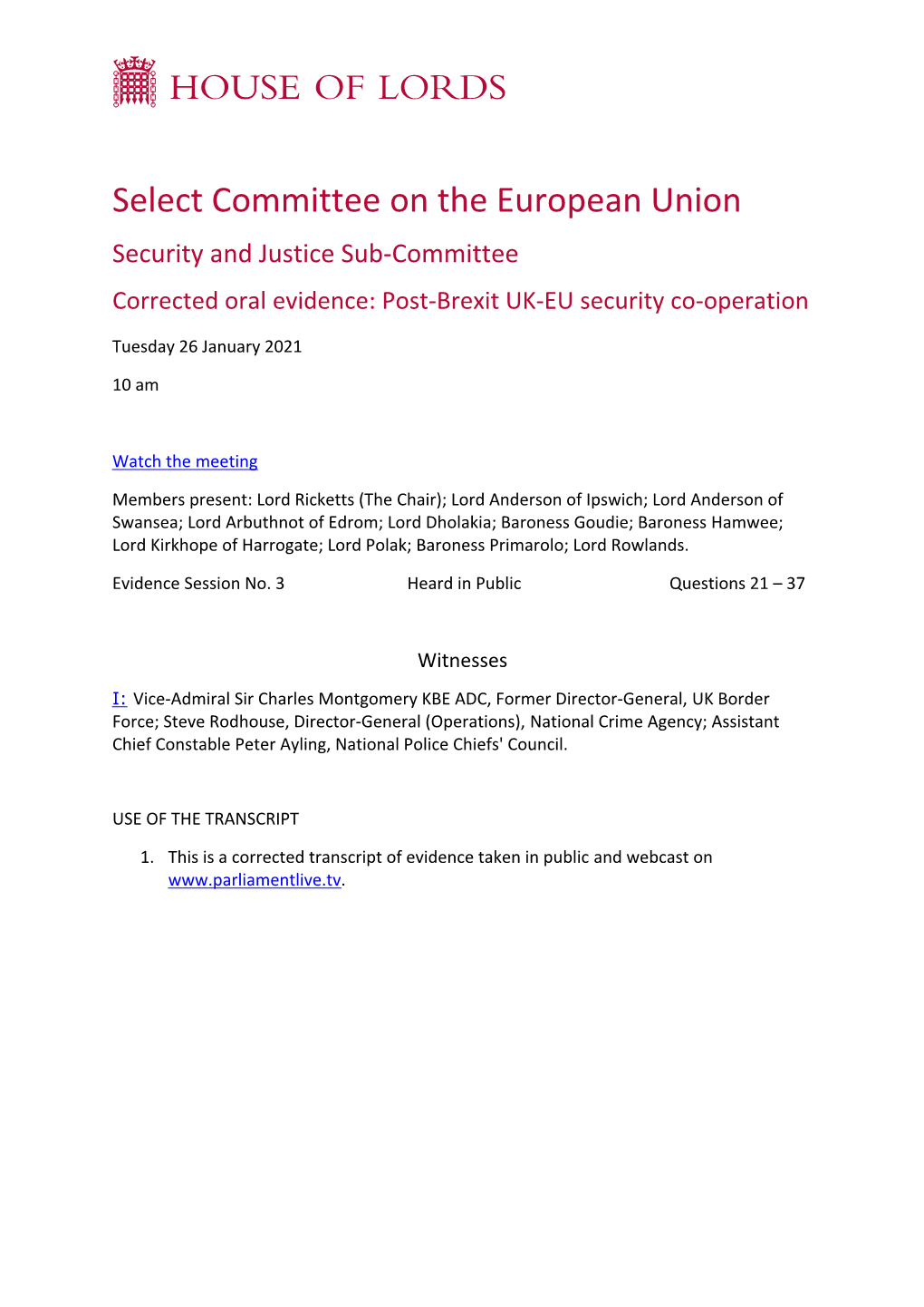 Select Committee on the European Union Security and Justice Sub-Committee Corrected Oral Evidence: Post-Brexit UK-EU Security Co-Operation