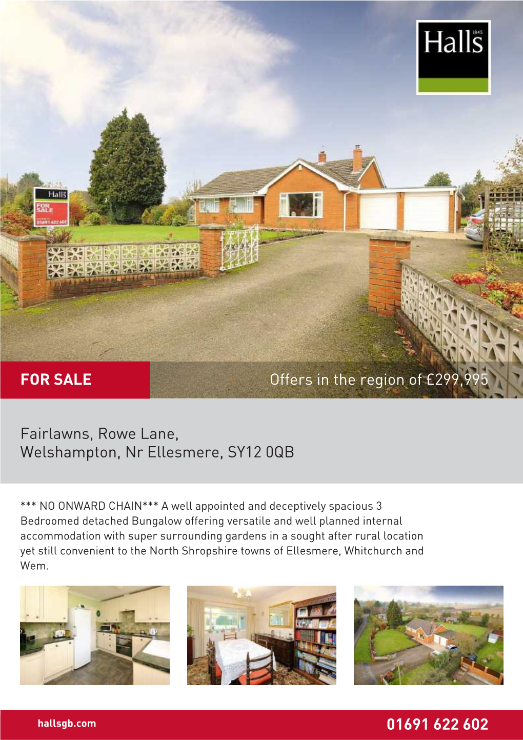 Fairlawns, Rowe Lane, Welshampton, Nr Ellesmere, SY12 0QB 01691