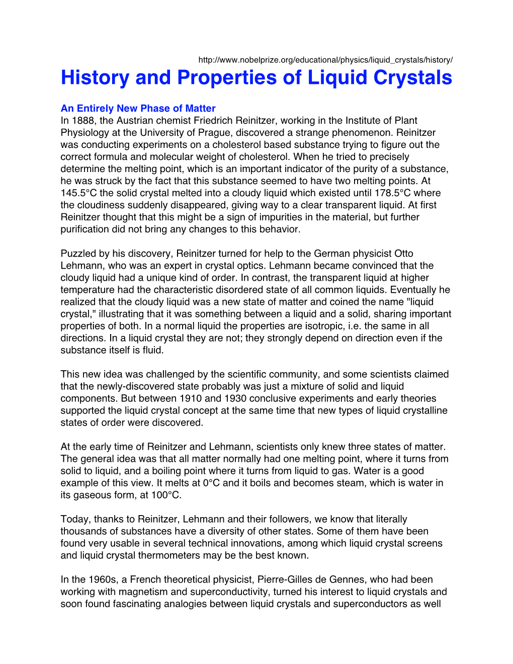 History and Properties of Liquid Crystals