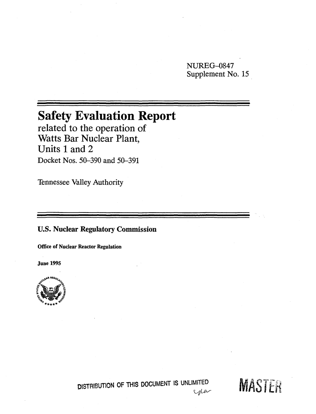 Safety Evaluation Report Related to the Operation of Watts Bar Nuclear Plant, Units 1 and 2