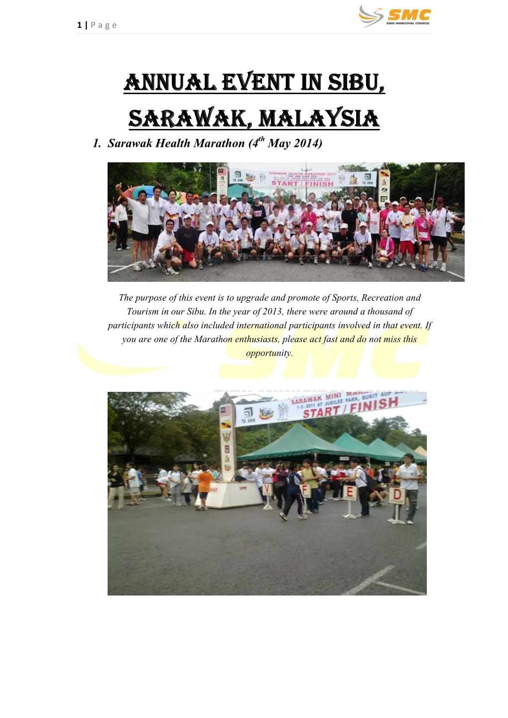 Annual Event in Sibu, Sarawak, Malaysia 1