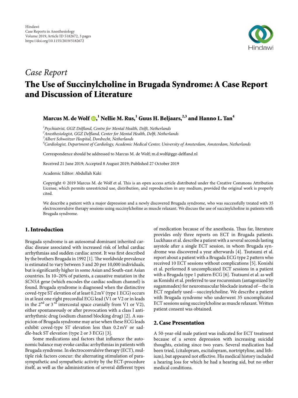 Case Report the Use of Succinylcholine in Brugada Syndrome: a Case Report and Discussion of Literature