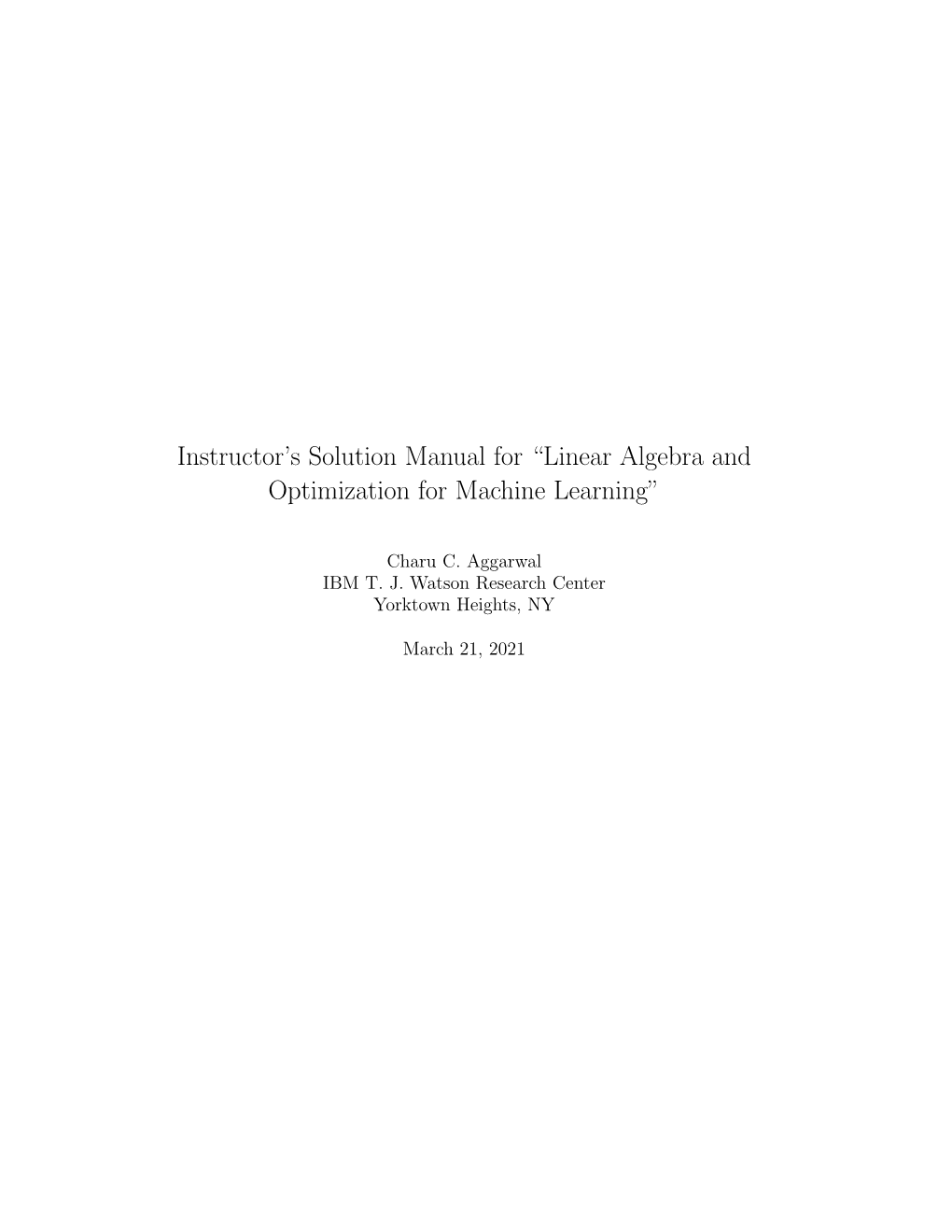 Instructor's Solution Manual for “Linear Algebra and Optimization