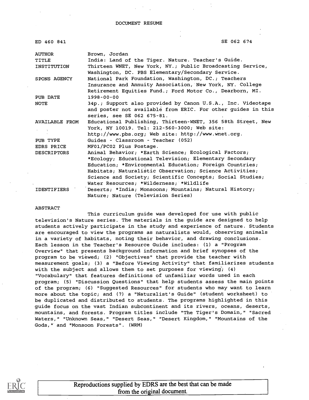 India: Land of the Tiger. Nature. Teacher's Guide. INSTITUTION Thirteen WNET, New York, NY.; Public Broadcasting Service, Washington, DC