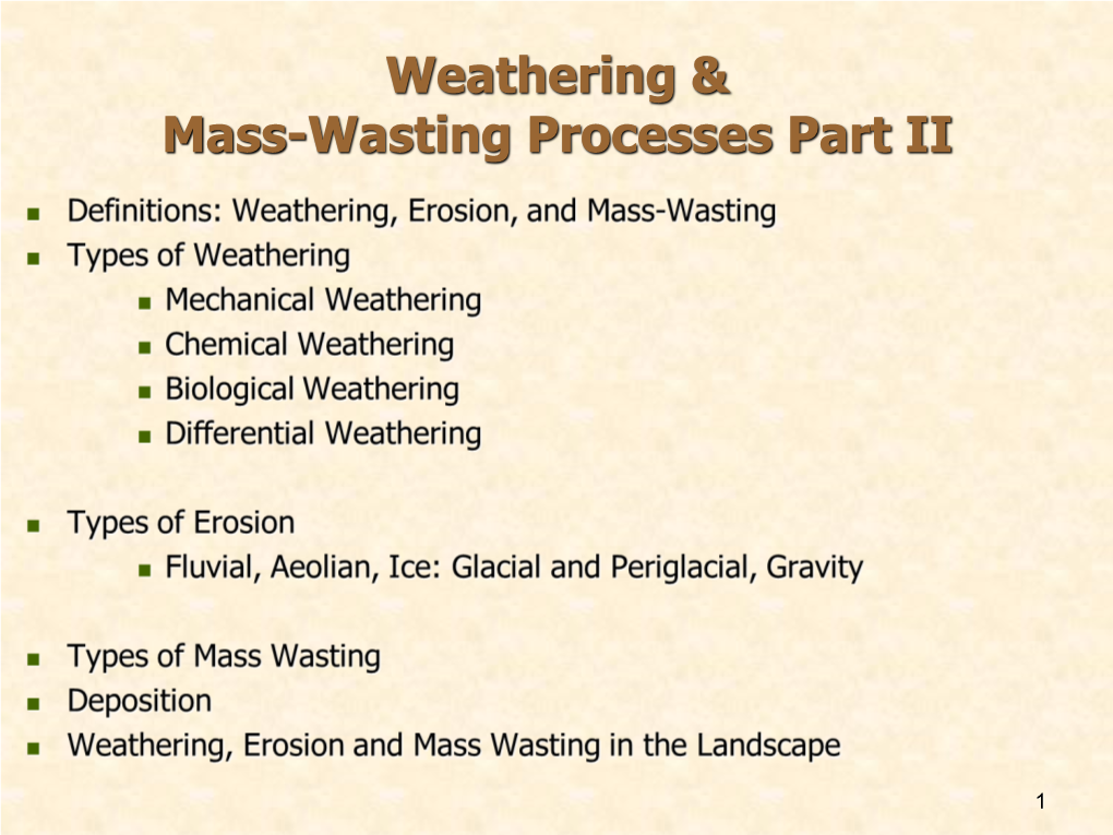 Weathering, Erosion, and Mass-Wasting Processes