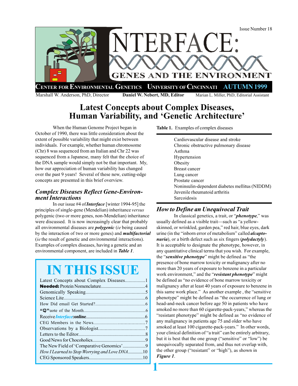 IN THIS ISSUE Work Environment,” and the “Resistant Phenotype” Might Latest Concepts About Complex Diseases