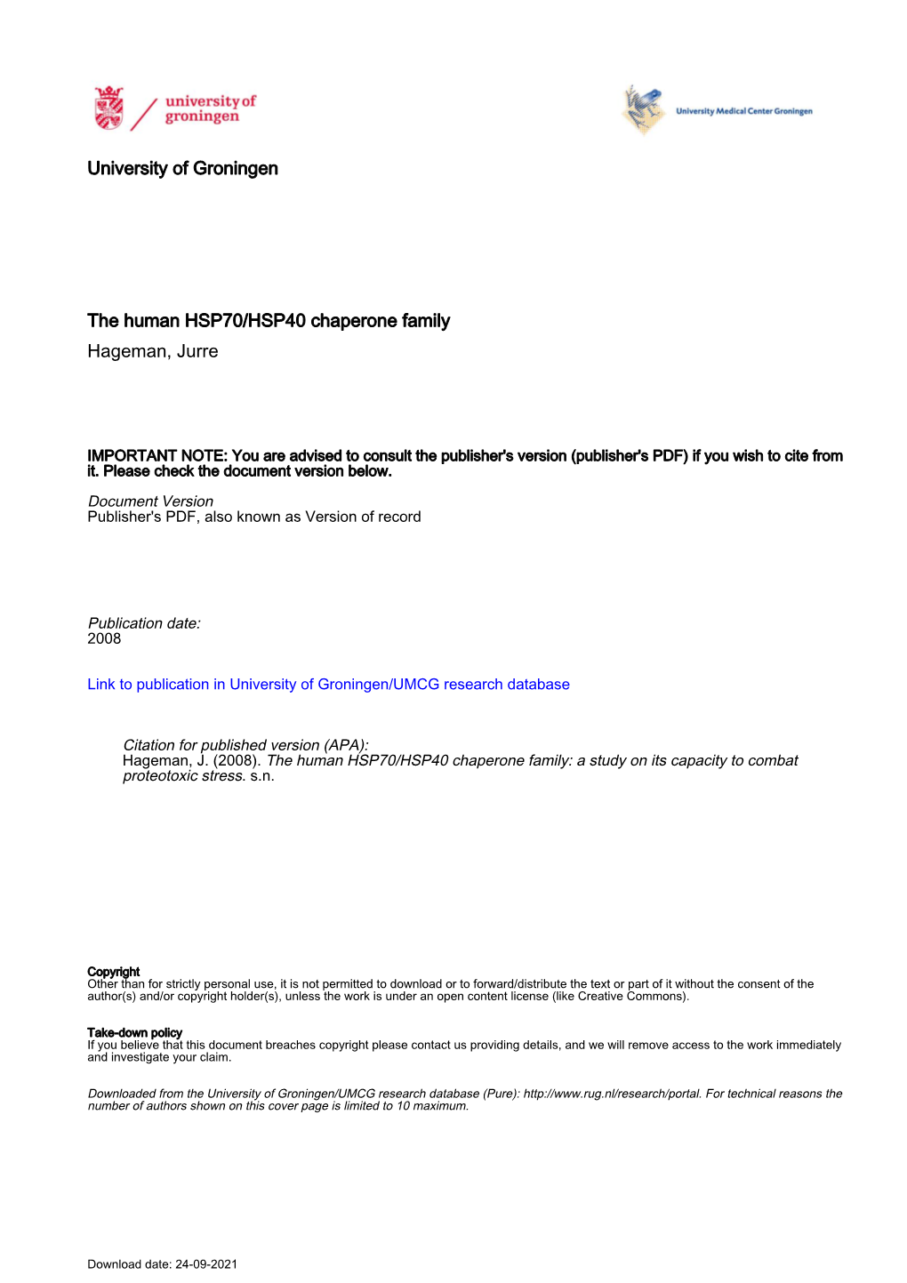 University of Groningen the Human HSP70/HSP40 Chaperone Family