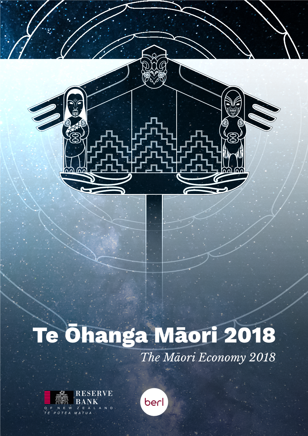 Te Ōhanga Māori 2018 the Māori Economy 2018 Ngā Kaupapa Matua – Key Themes
