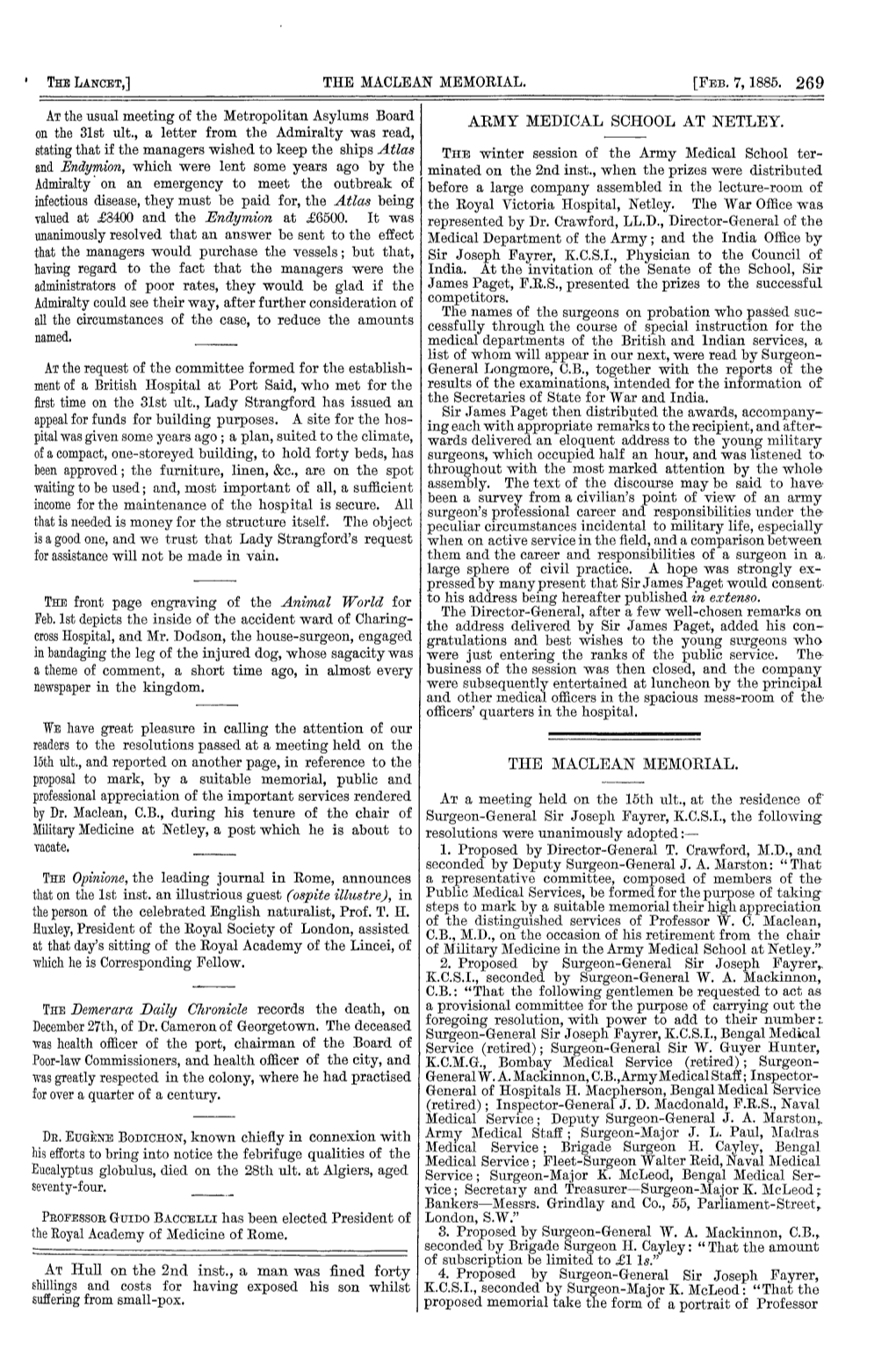 Surgeon-General Sir Joseph Fayrer, K.C.S.I., Bengal Medical Was Health Officer of the Port, Chairman of the Board of Service (Retired); Surgeon-General Sir W